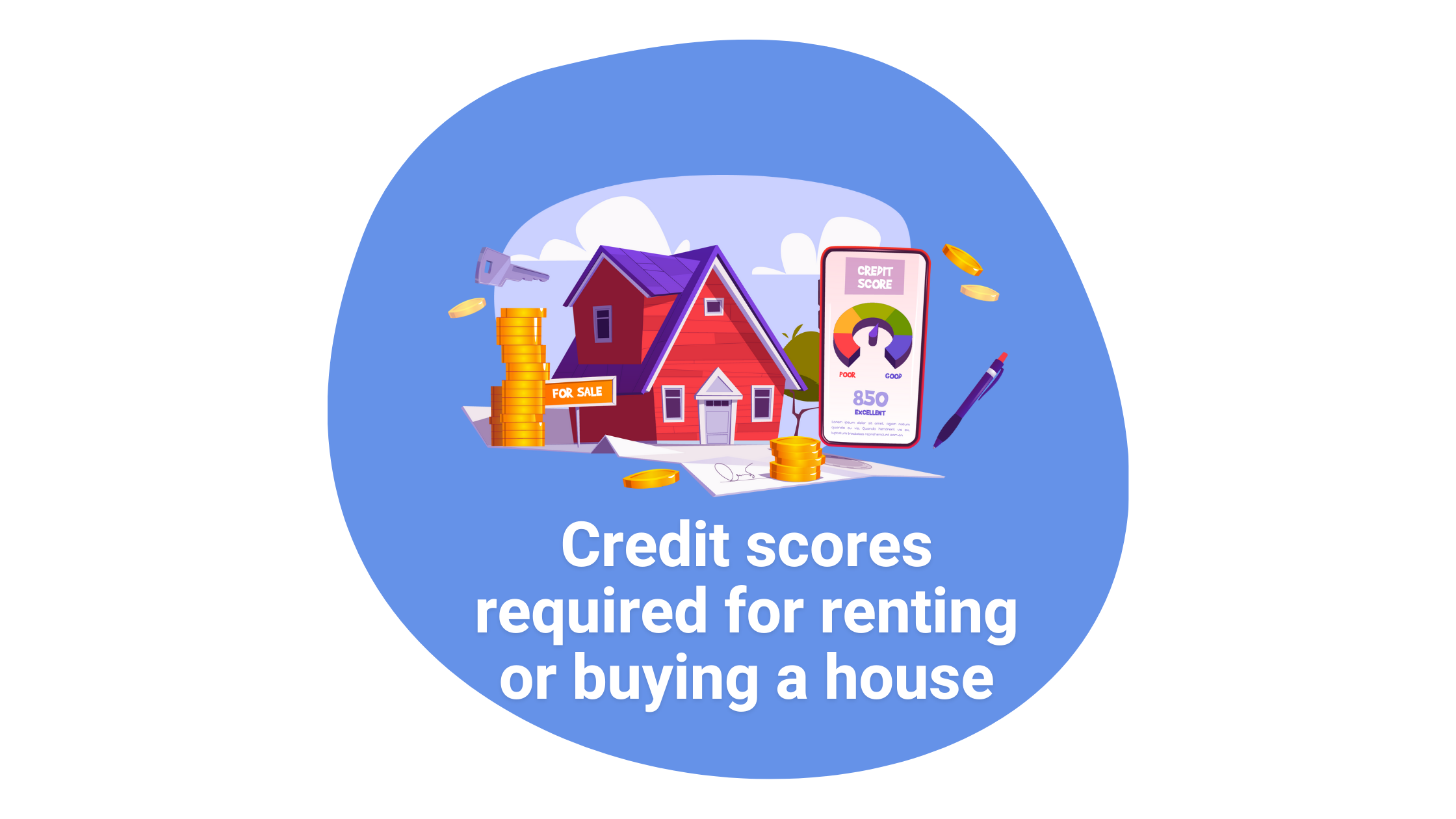 Good Credit Score to Buy a House